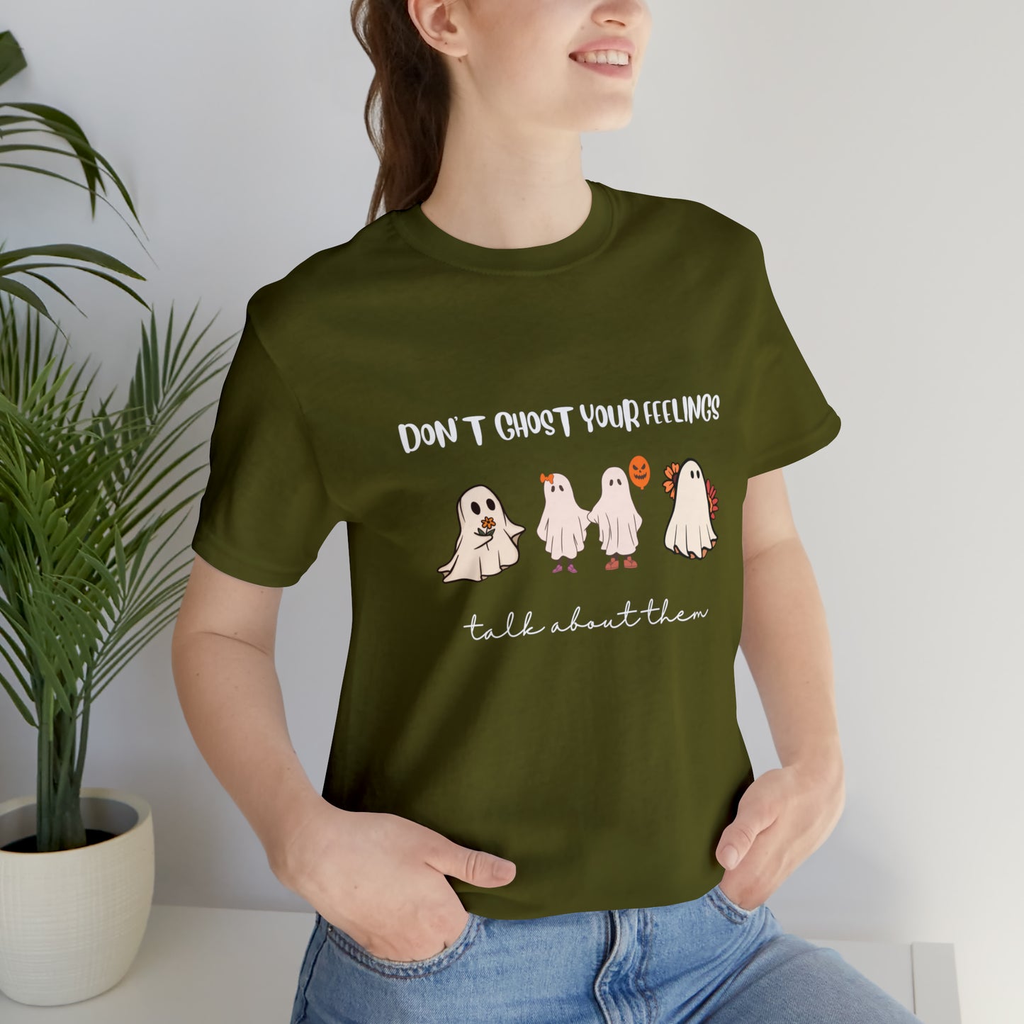 Don't Ghost on your Feelings - Unisex Jersey Short Sleeve Tee