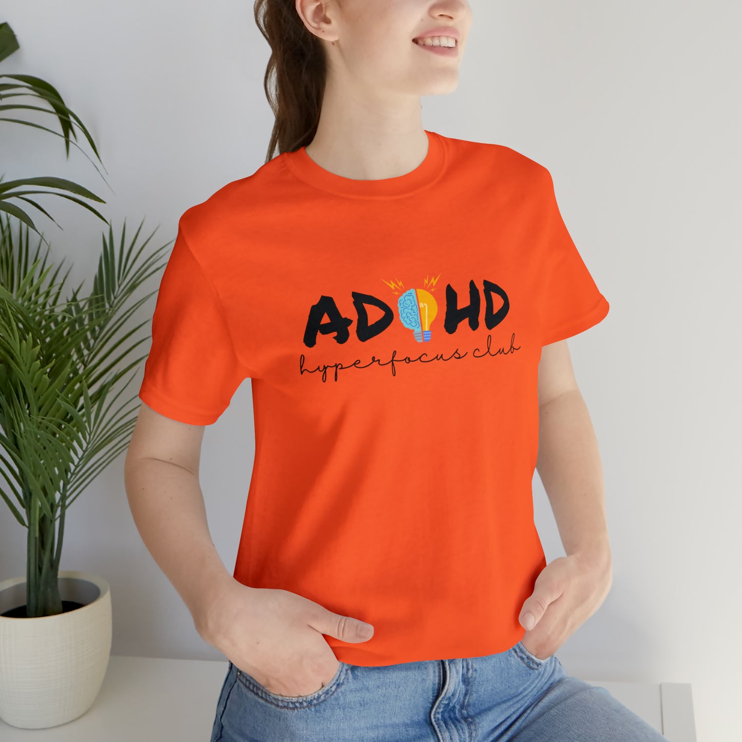 ADHD Hyperfocus - Unisex Jersey Short Sleeve Tee