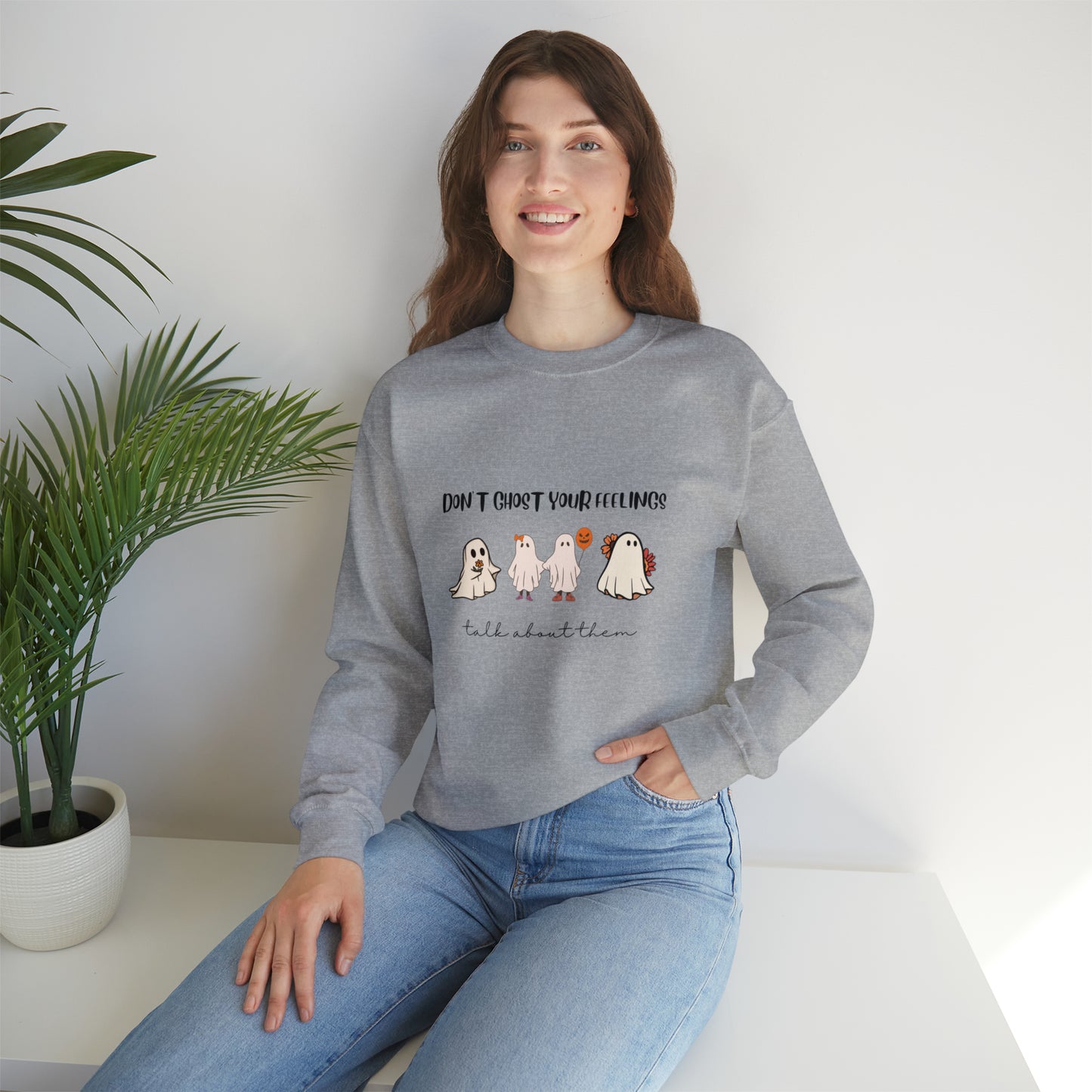 Don't Ghost your Feelings - Unisex Heavy Blend™ Crewneck Sweatshirt