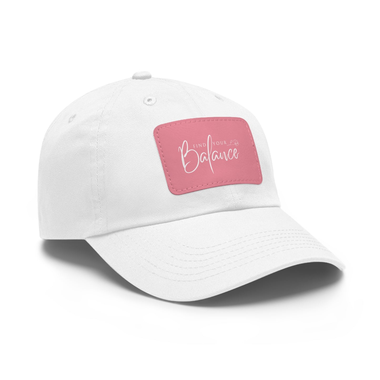Find you Balance Dad Hat with Leather Patch (White Lettering)