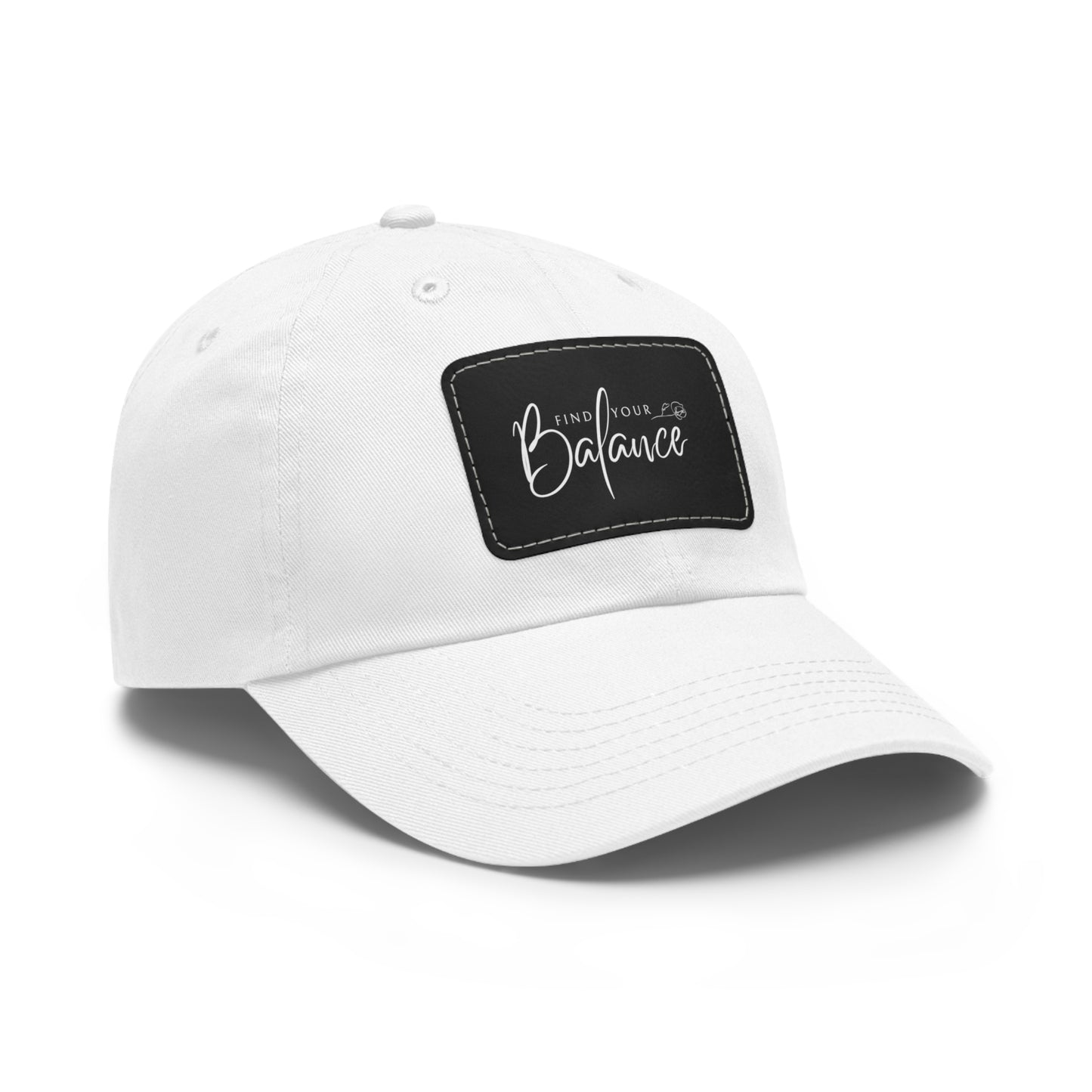 Find you Balance Dad Hat with Leather Patch (White Lettering)