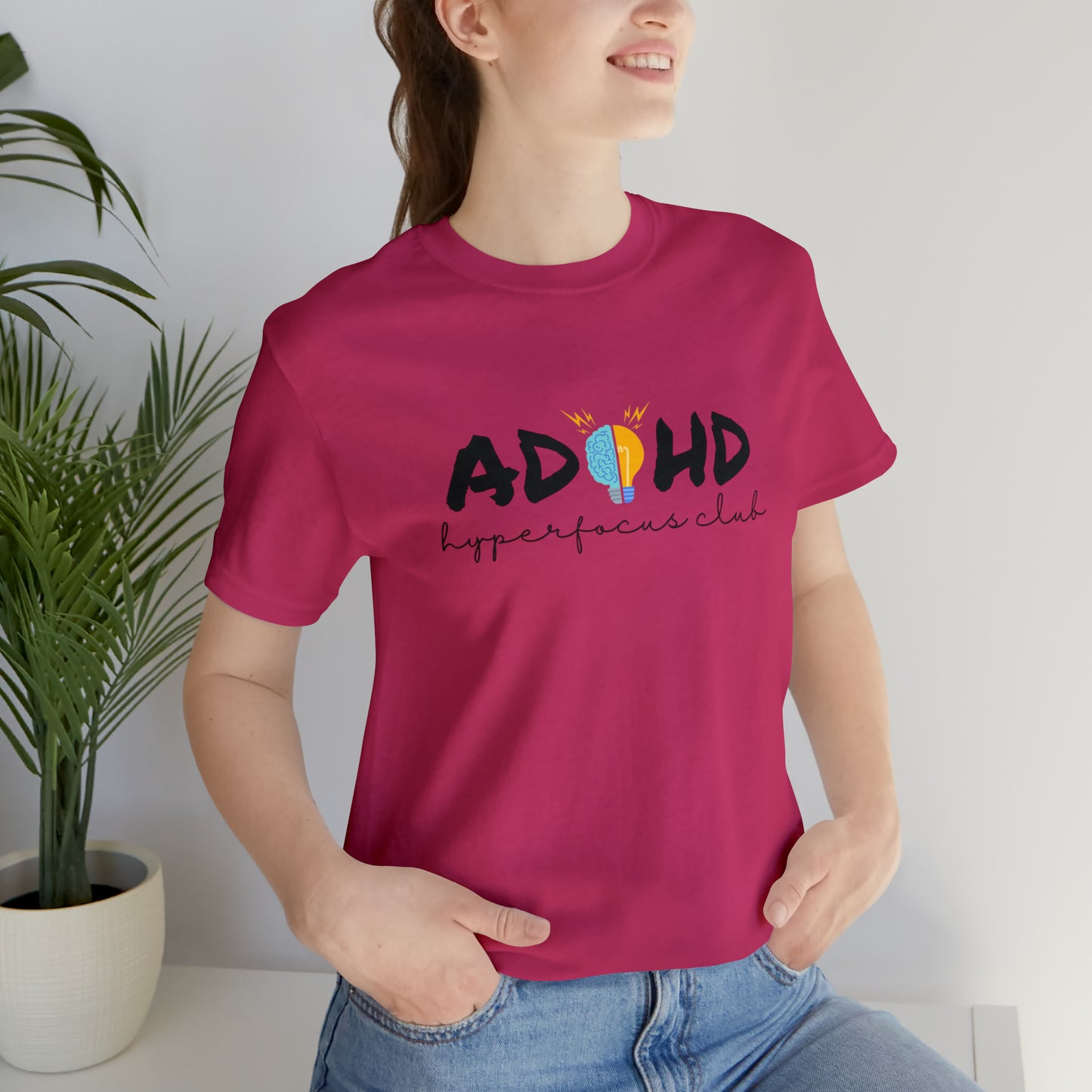 ADHD Hyperfocus - Unisex Jersey Short Sleeve Tee