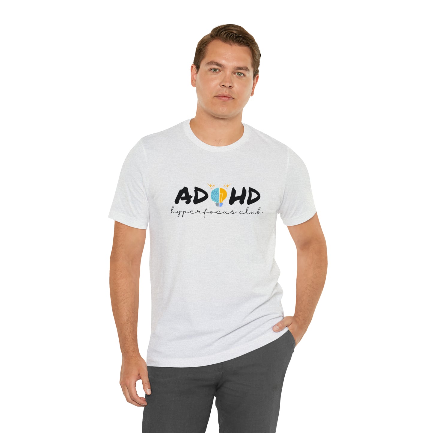 ADHD Hyperfocus - Unisex Jersey Short Sleeve Tee