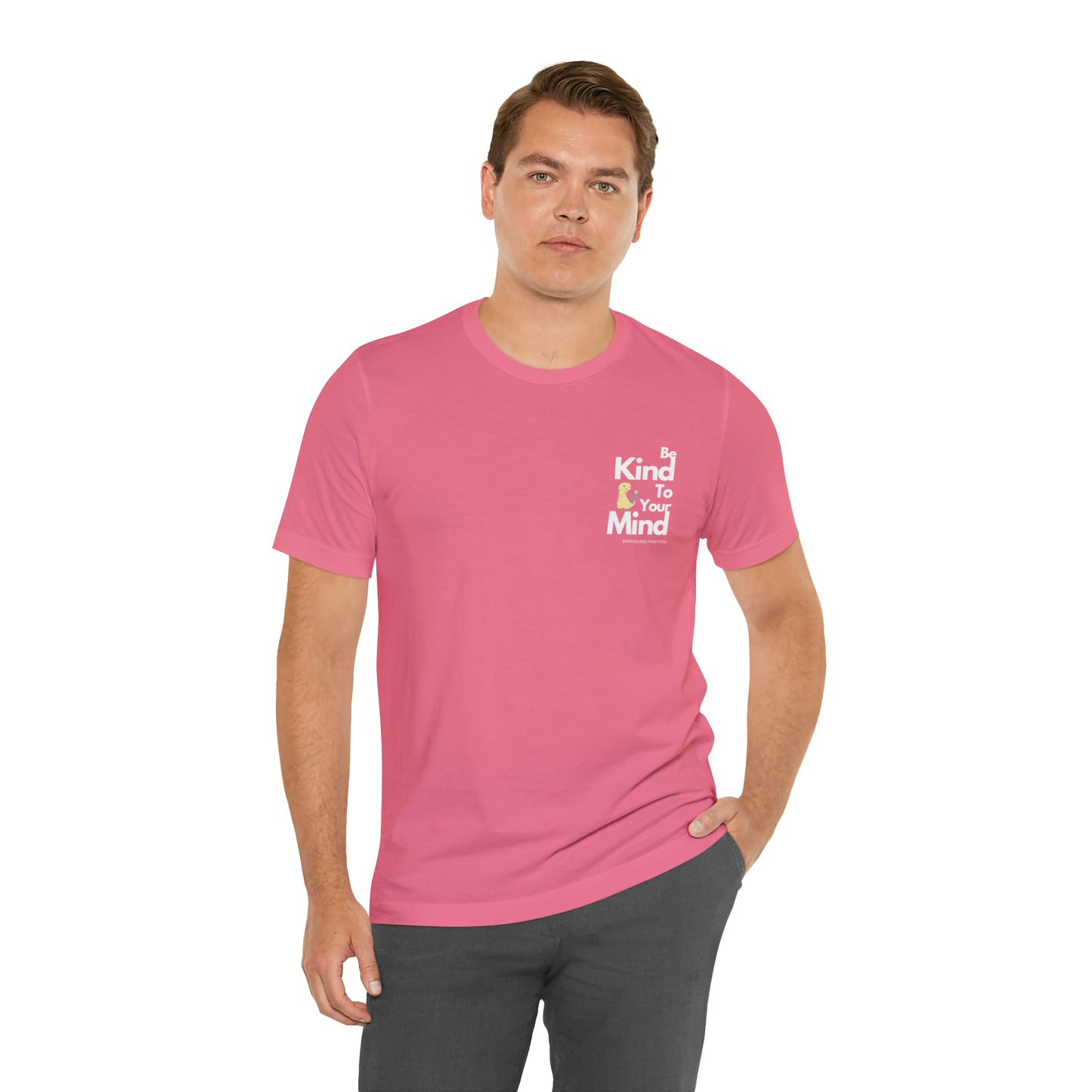 Be Kind to your Mind - Unisex Jersey Short Sleeve Tee