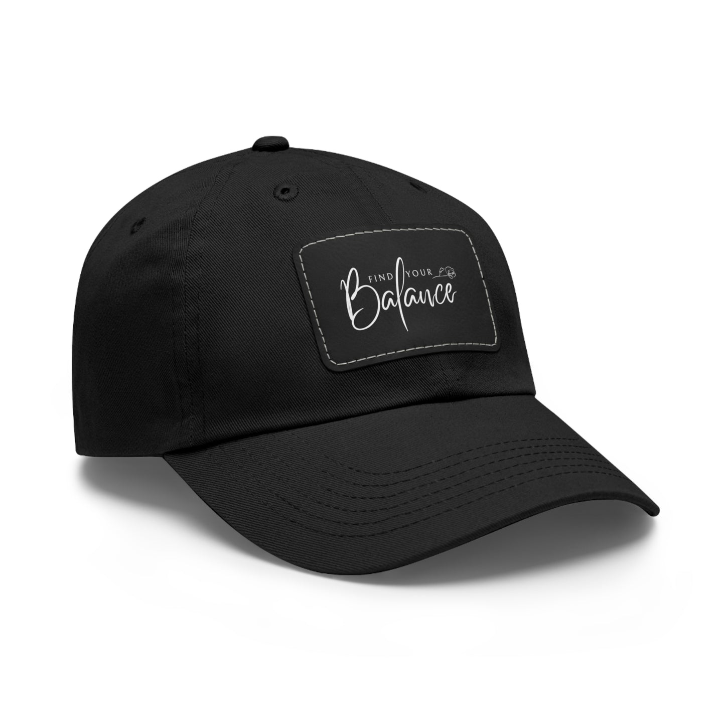 Find you Balance Dad Hat with Leather Patch (White Lettering)