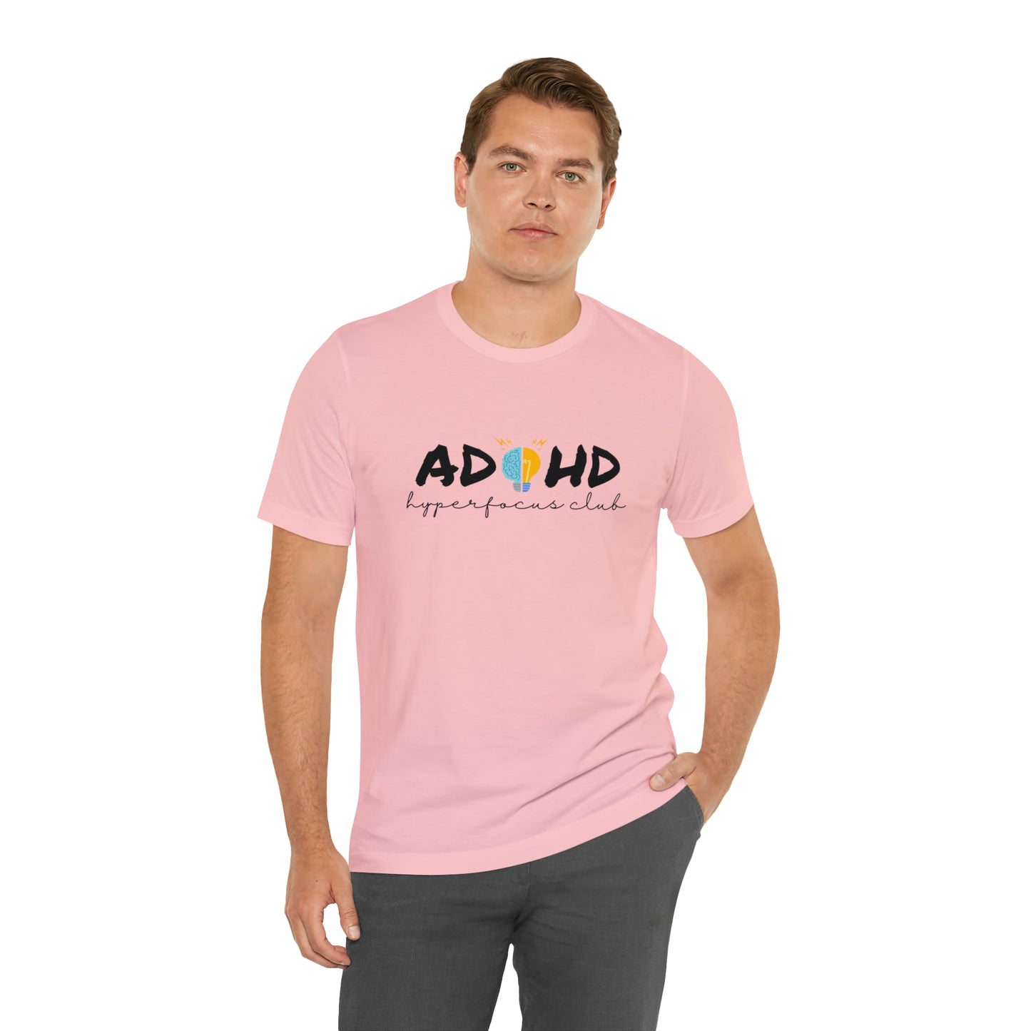 ADHD Hyperfocus - Unisex Jersey Short Sleeve Tee