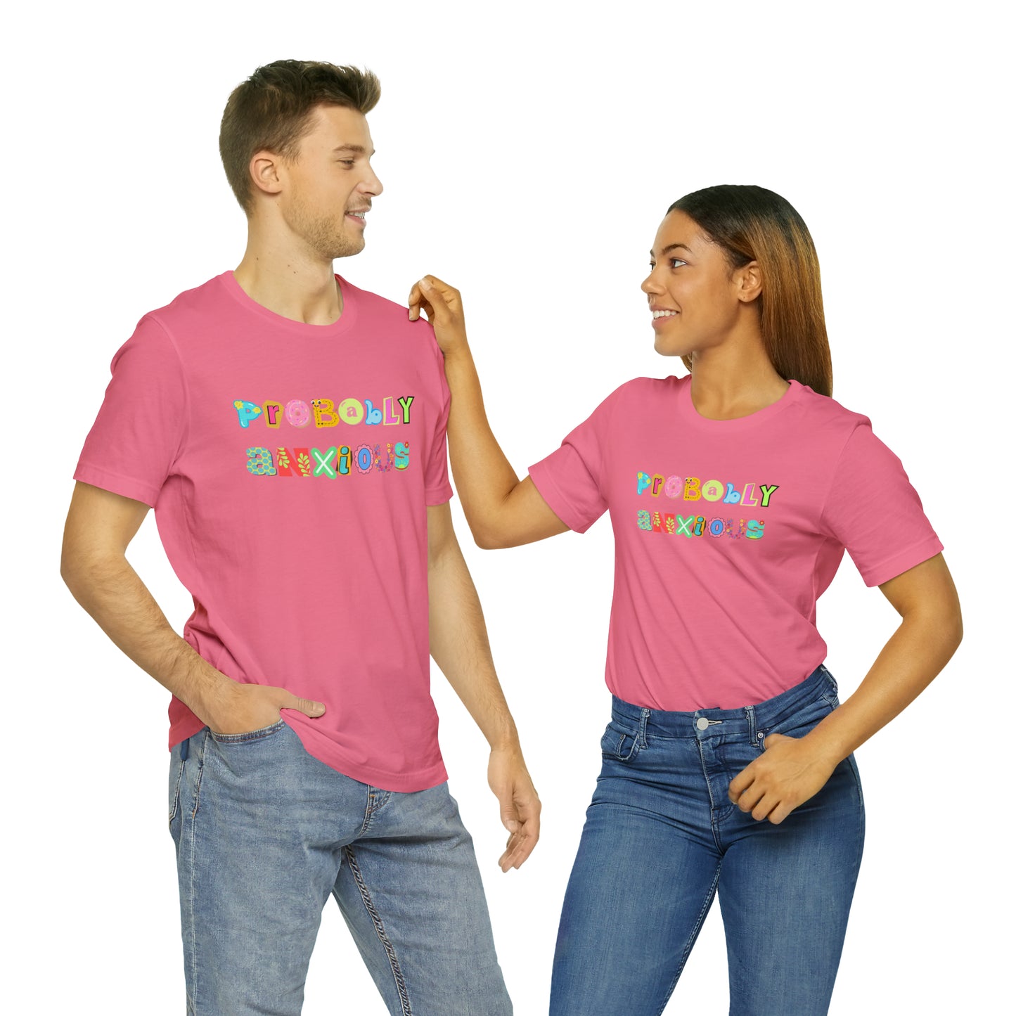 Probably Anxious - Unisex Jersey Short Sleeve Tee