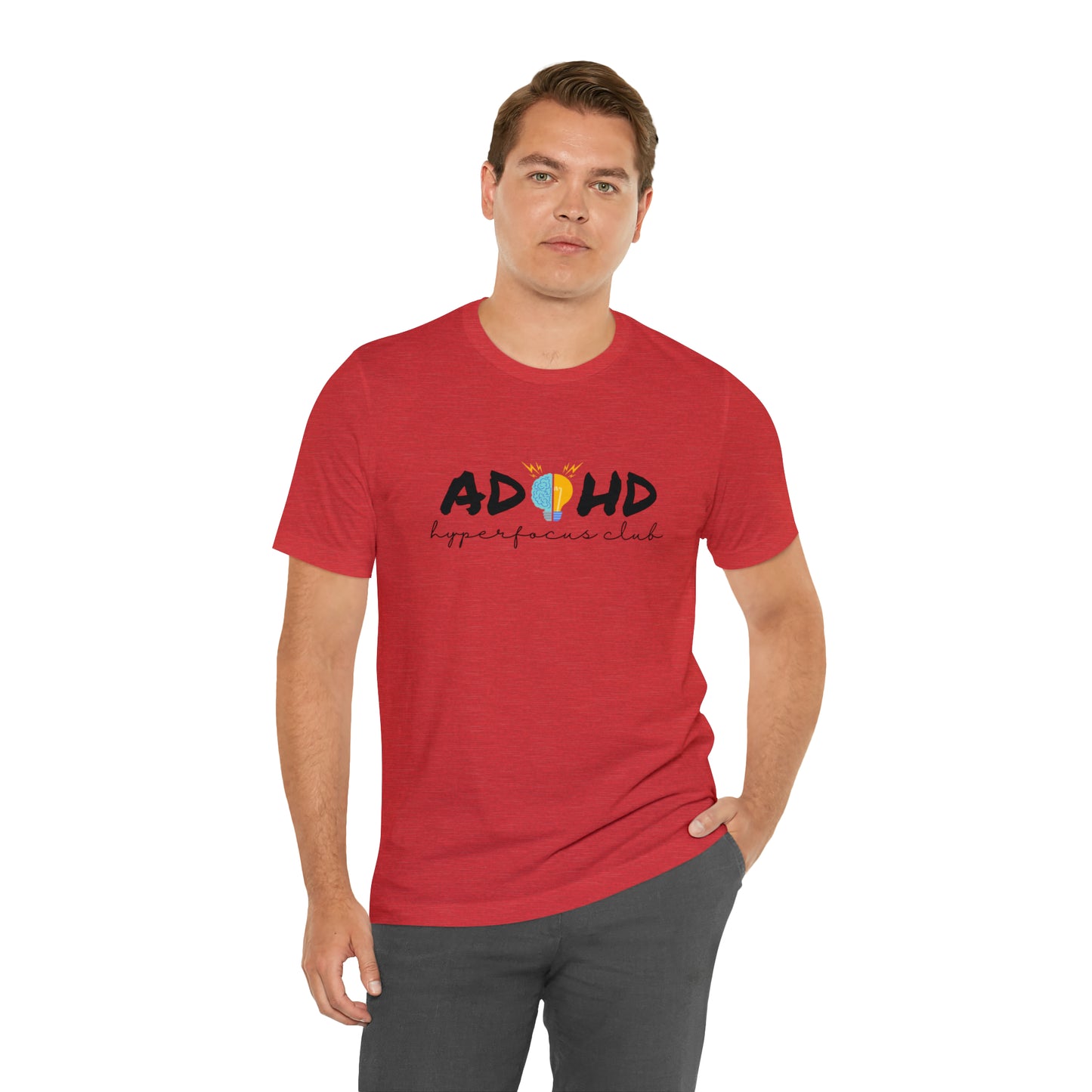 ADHD Hyperfocus - Unisex Jersey Short Sleeve Tee