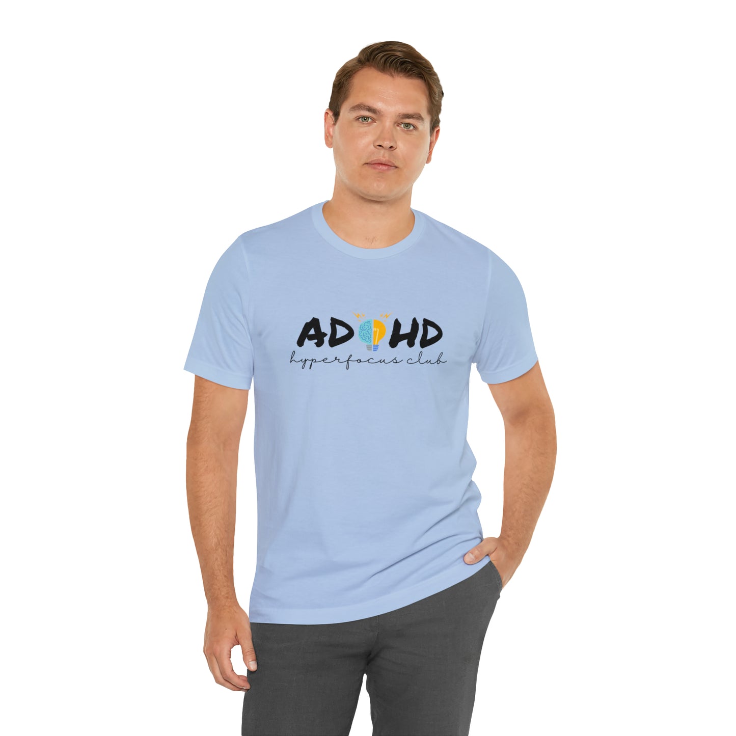 ADHD Hyperfocus - Unisex Jersey Short Sleeve Tee