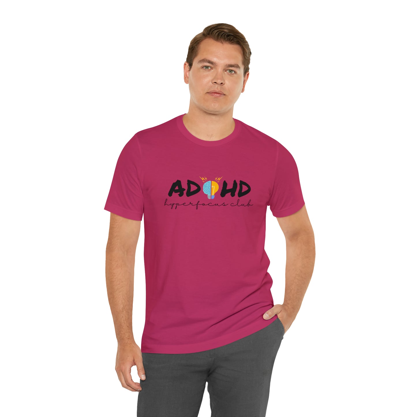 ADHD Hyperfocus - Unisex Jersey Short Sleeve Tee