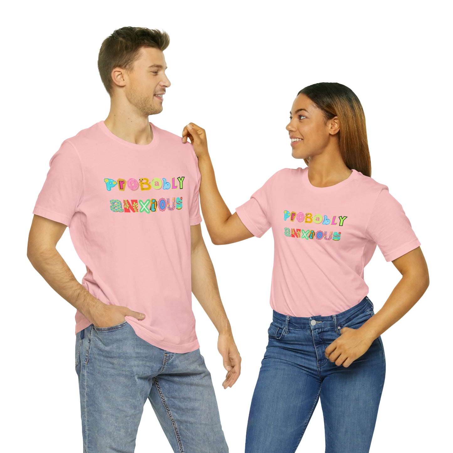 Probably Anxious - Unisex Jersey Short Sleeve Tee