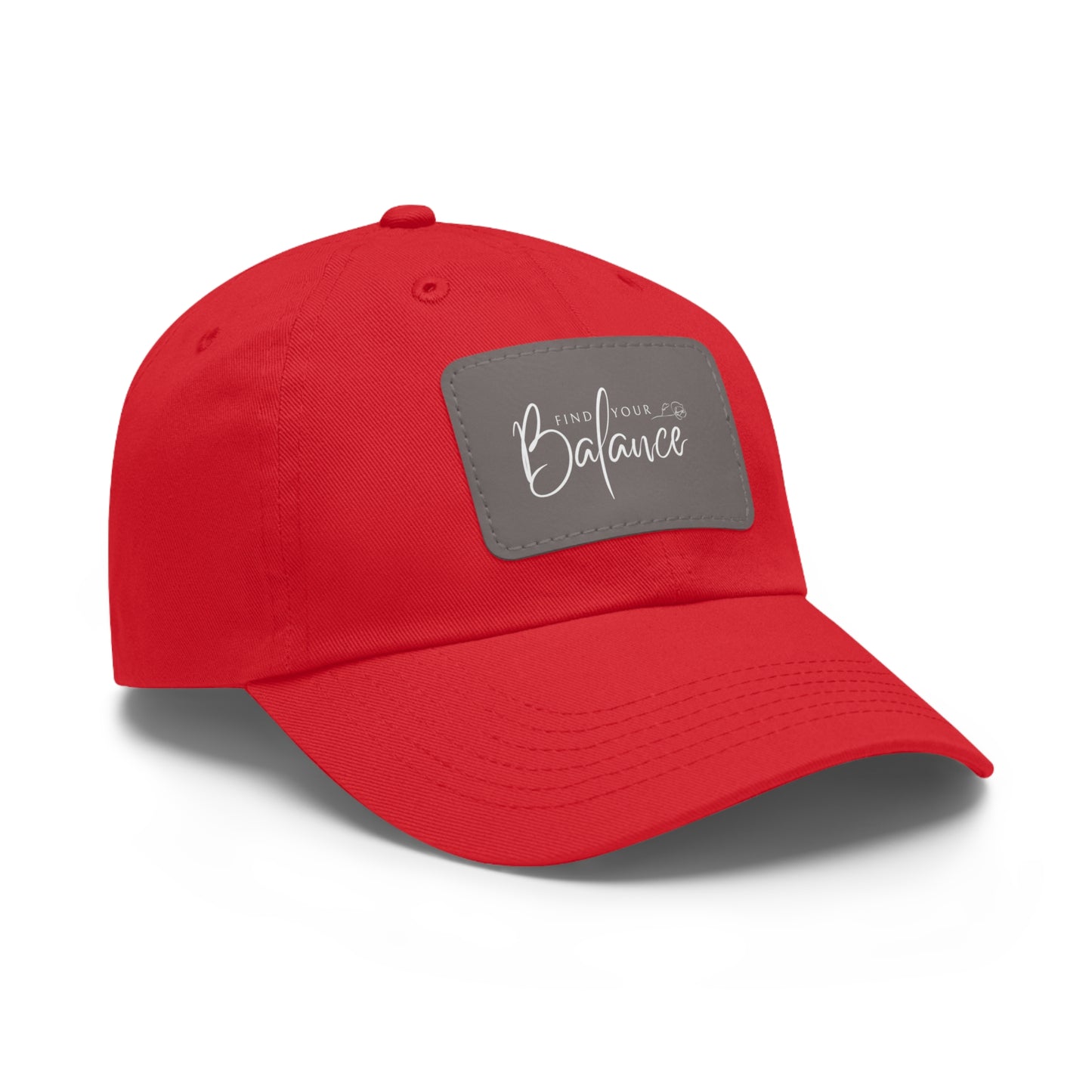 Find you Balance Dad Hat with Leather Patch (White Lettering)