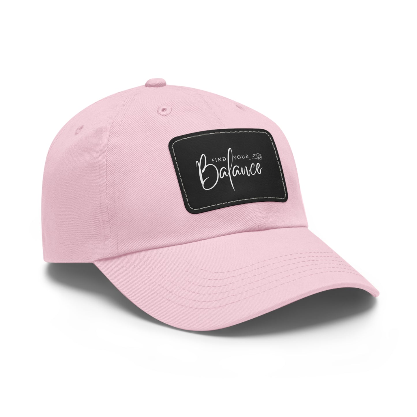 Find you Balance Dad Hat with Leather Patch (White Lettering)