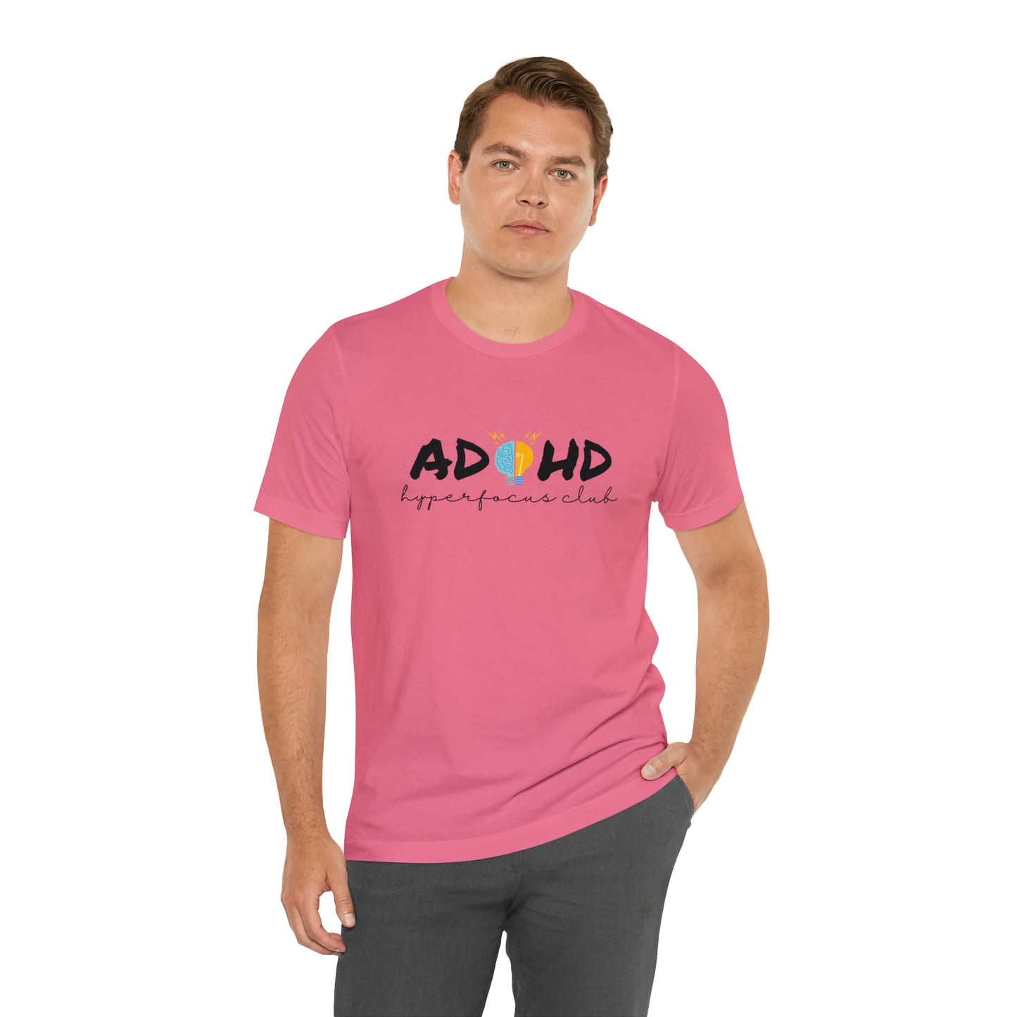 ADHD Hyperfocus - Unisex Jersey Short Sleeve Tee