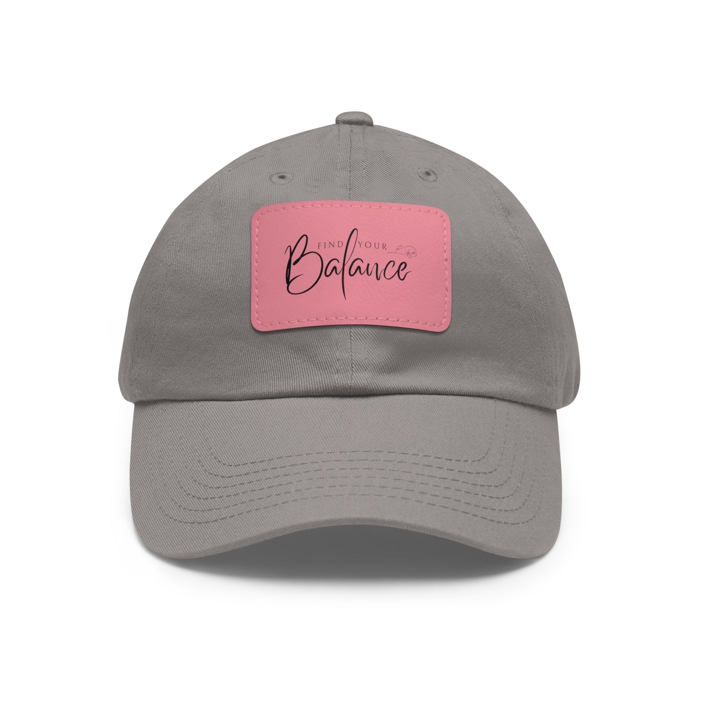 Find your Balance Dad Hat with Leather Patch (Black Lettering)