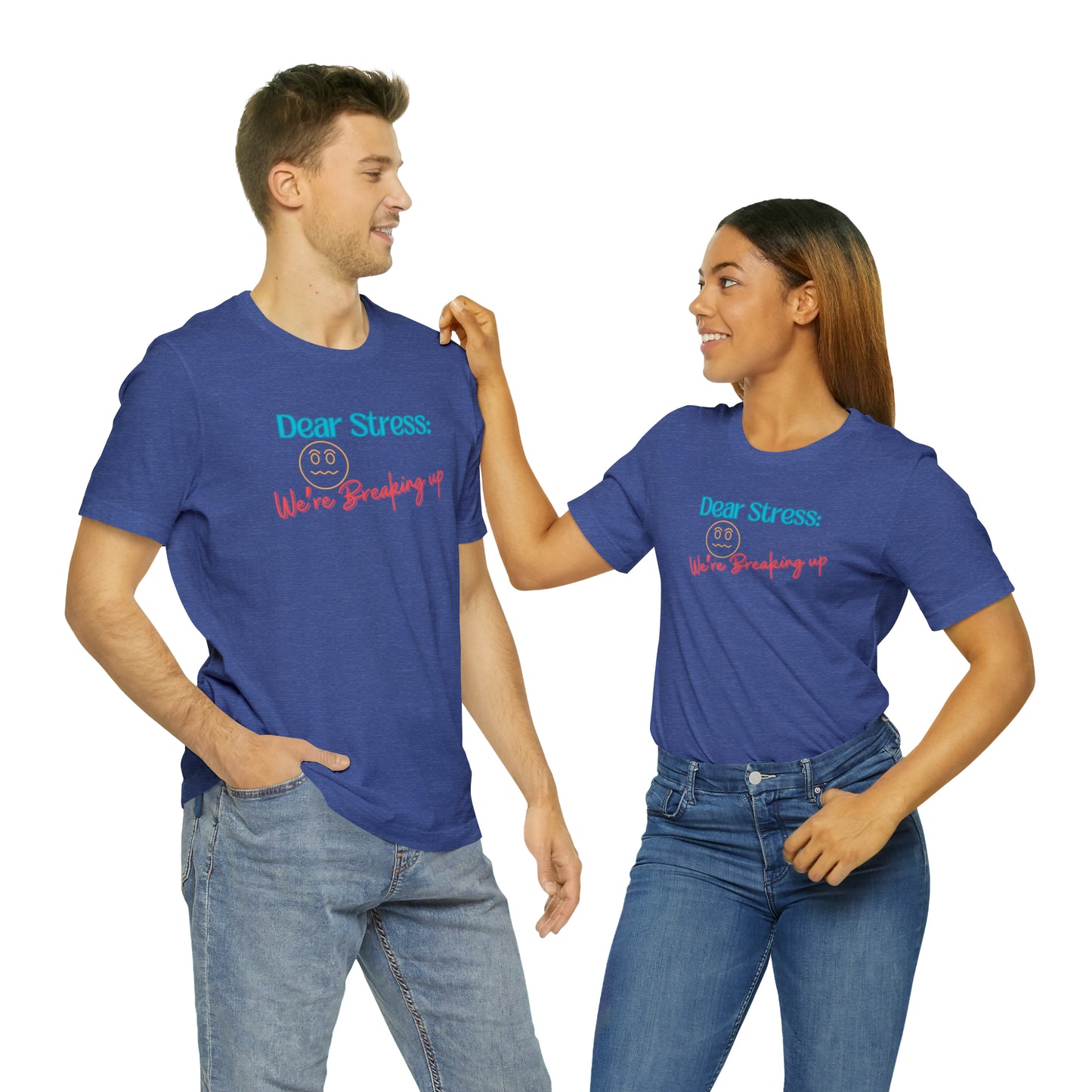 Dear Stress - Unisex Jersey Short Sleeve Tee