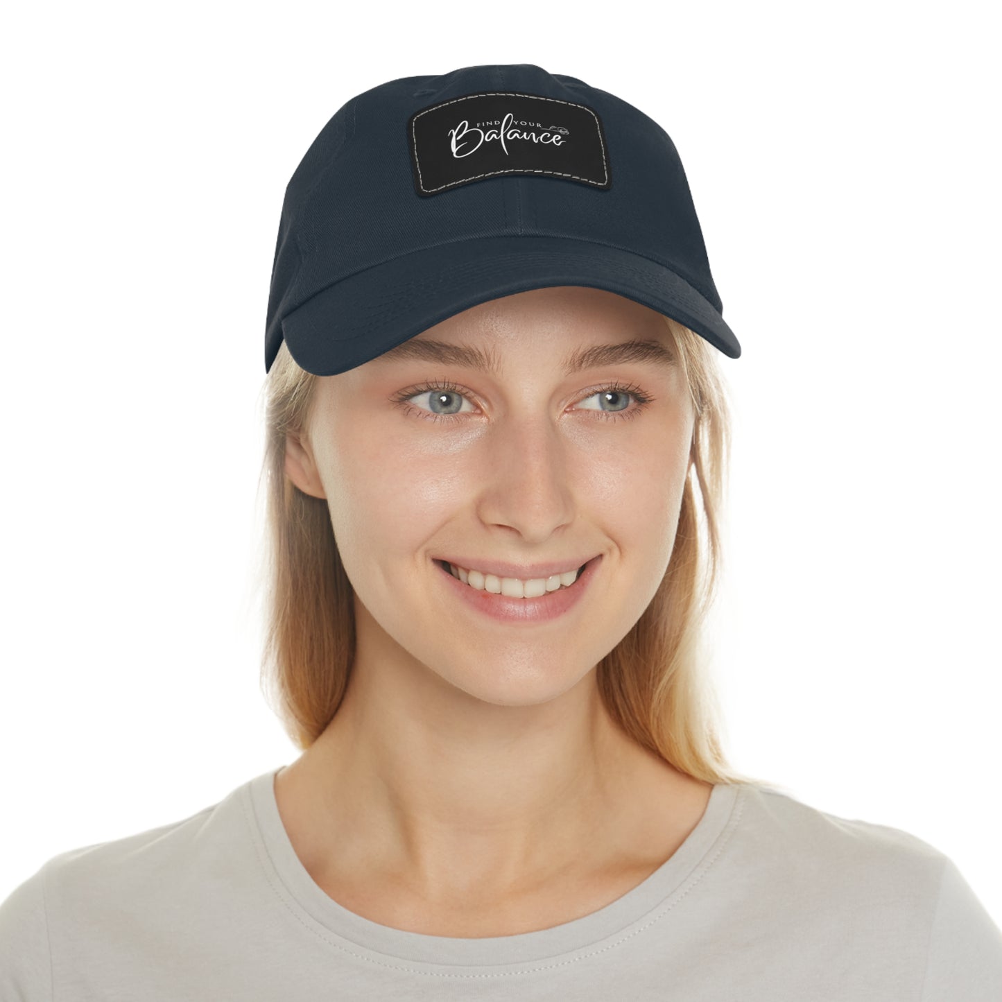 Find you Balance Dad Hat with Leather Patch (White Lettering)