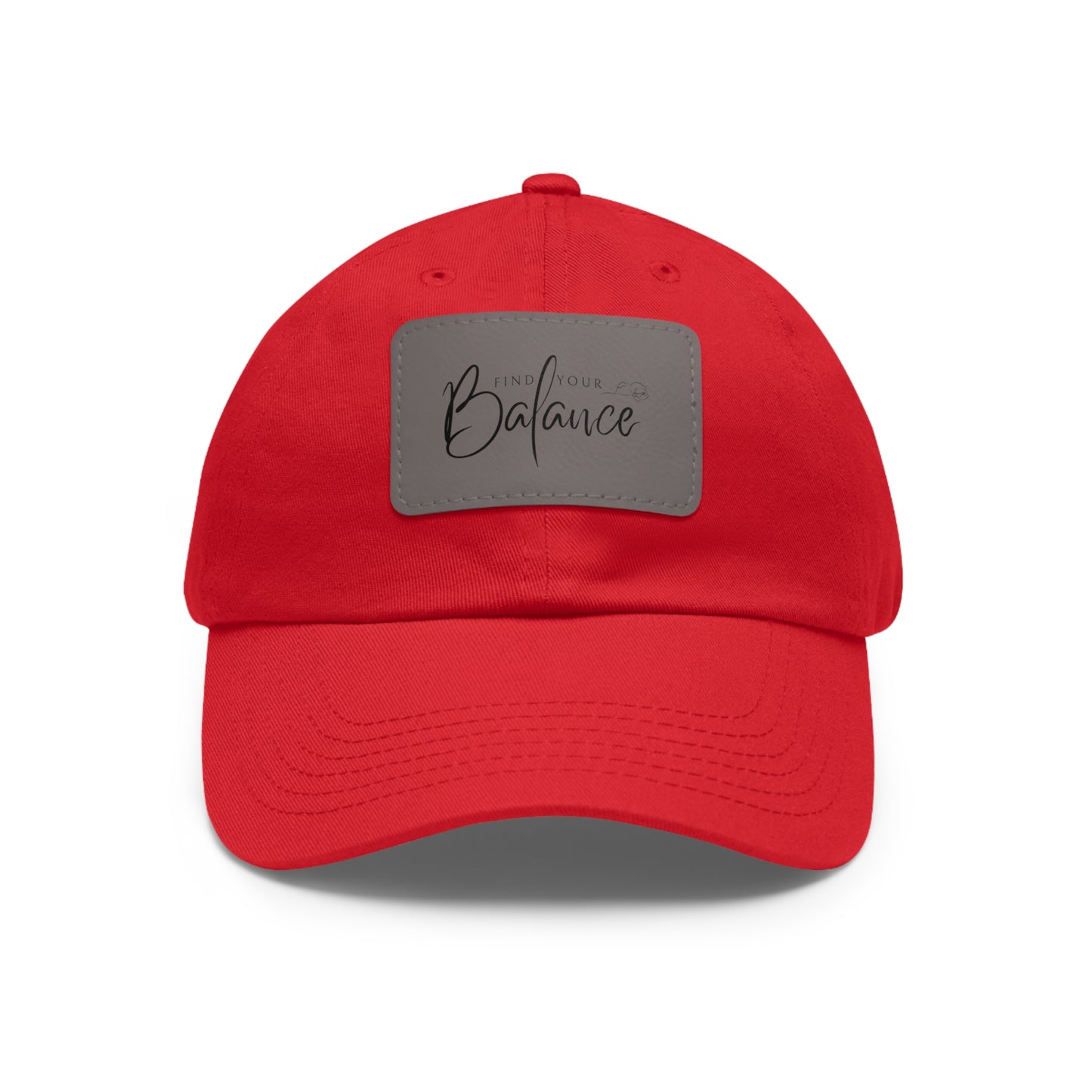 Find your Balance Dad Hat with Leather Patch (Black Lettering)