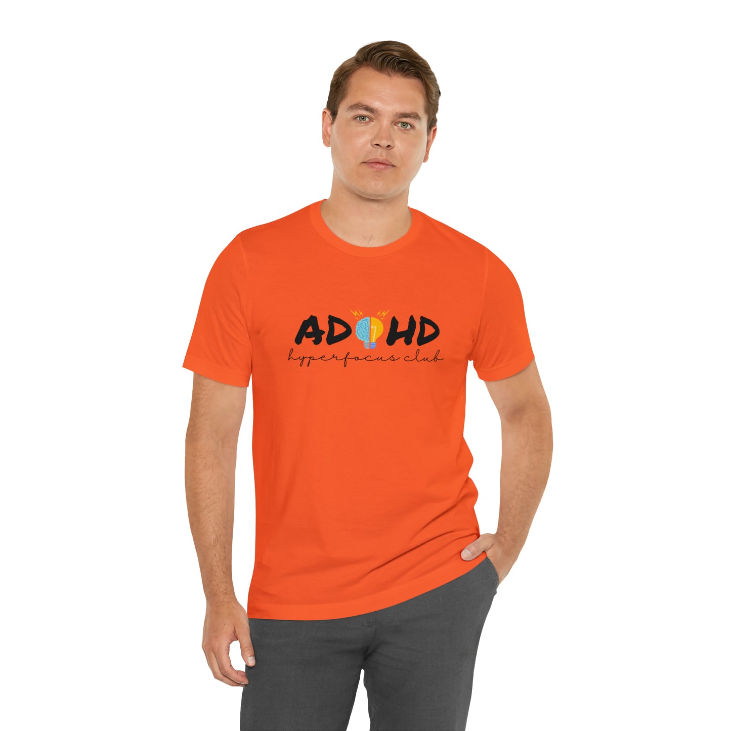 ADHD Hyperfocus - Unisex Jersey Short Sleeve Tee