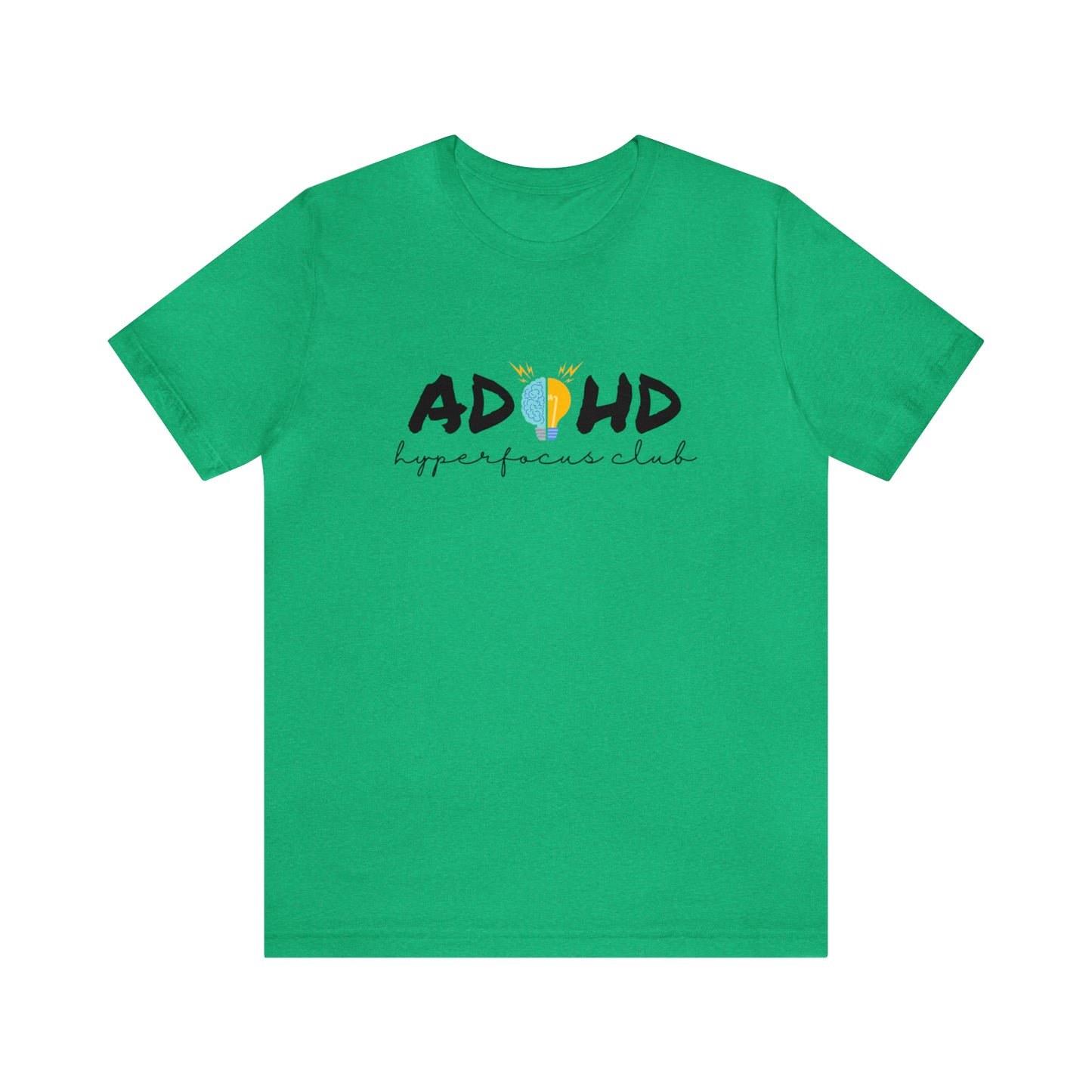 ADHD Hyperfocus - Unisex Jersey Short Sleeve Tee