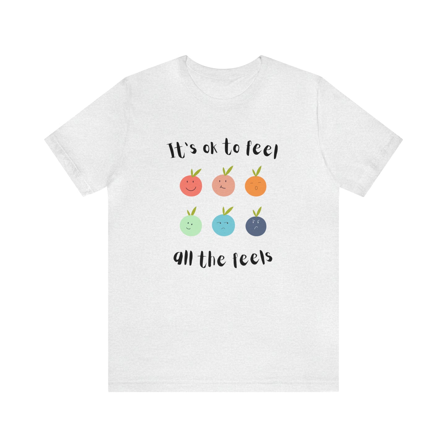 It's ok to Feel - Unisex Jersey Short Sleeve Tee