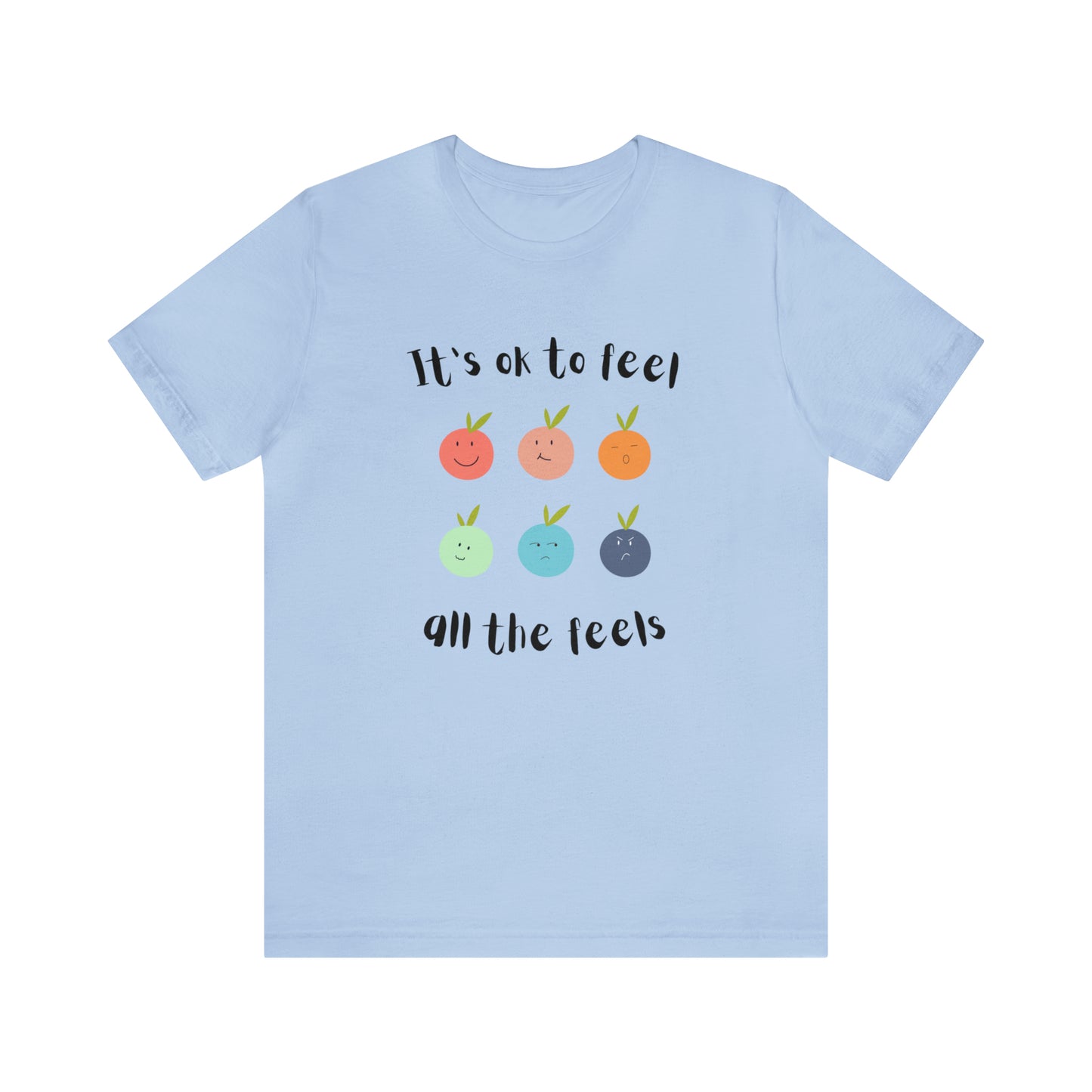 It's ok to Feel - Unisex Jersey Short Sleeve Tee