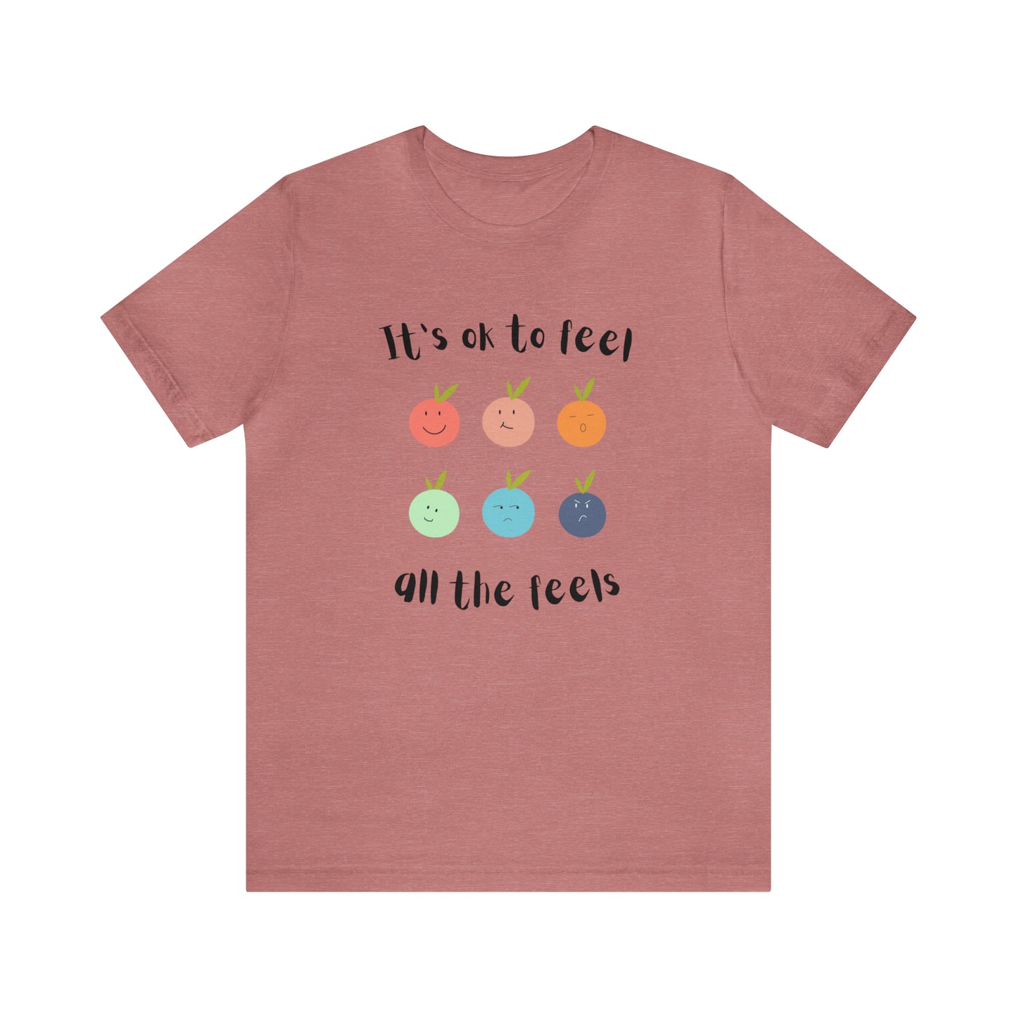 It's ok to Feel - Unisex Jersey Short Sleeve Tee